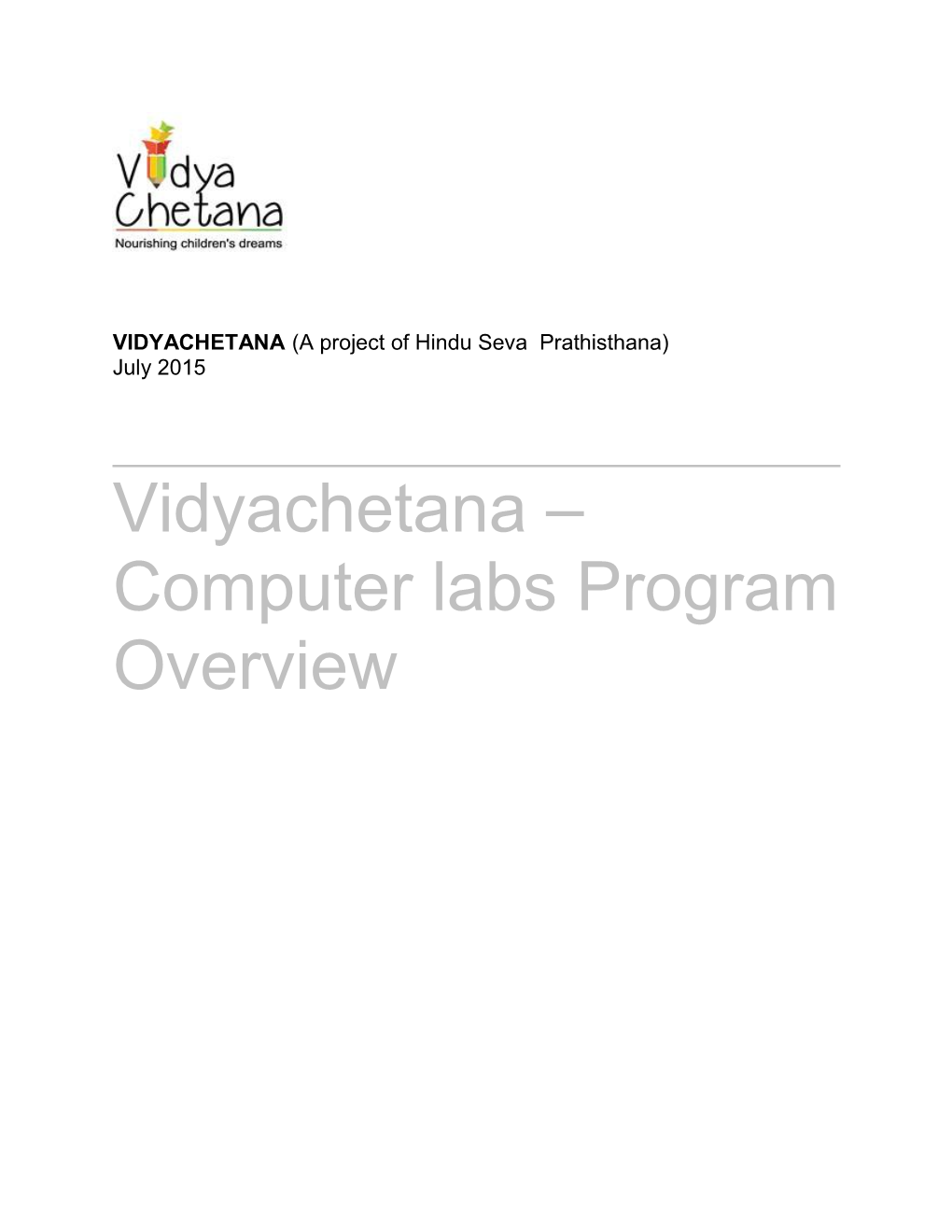 VIDYACHETANA (A Project of Hindu Seva Prathisthana)