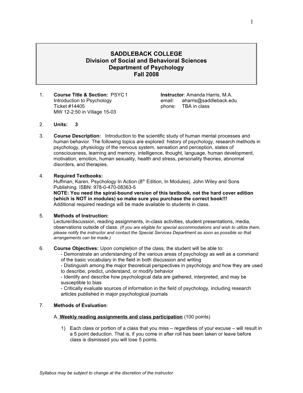 1. Course Title & Section:Psyc1instructor : Amanda Harris, M.A