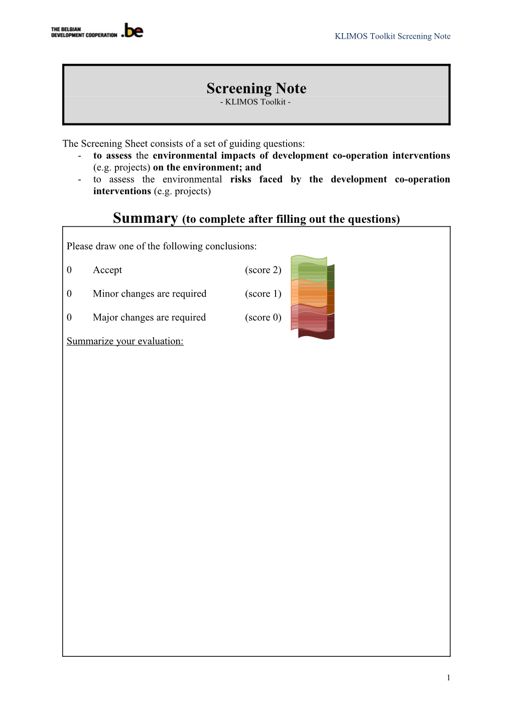 The Screening Sheet Consists of a Set of Guiding Questions