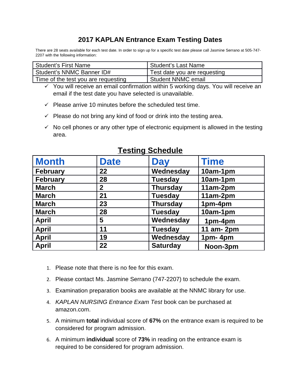 2017 KAPLAN Entrance Exam Testing Dates