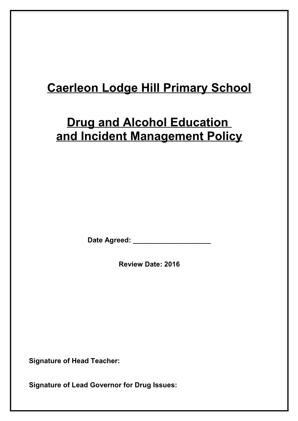 School Drug Policy Framework