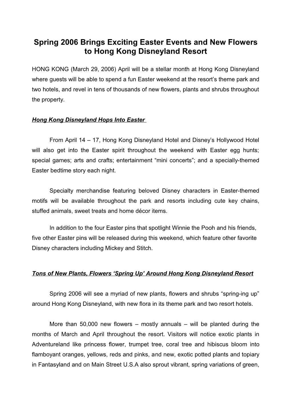 Spring 2006 Brings Exciting Easter Events and New Flowers to Hong Kong Disneyland Resort