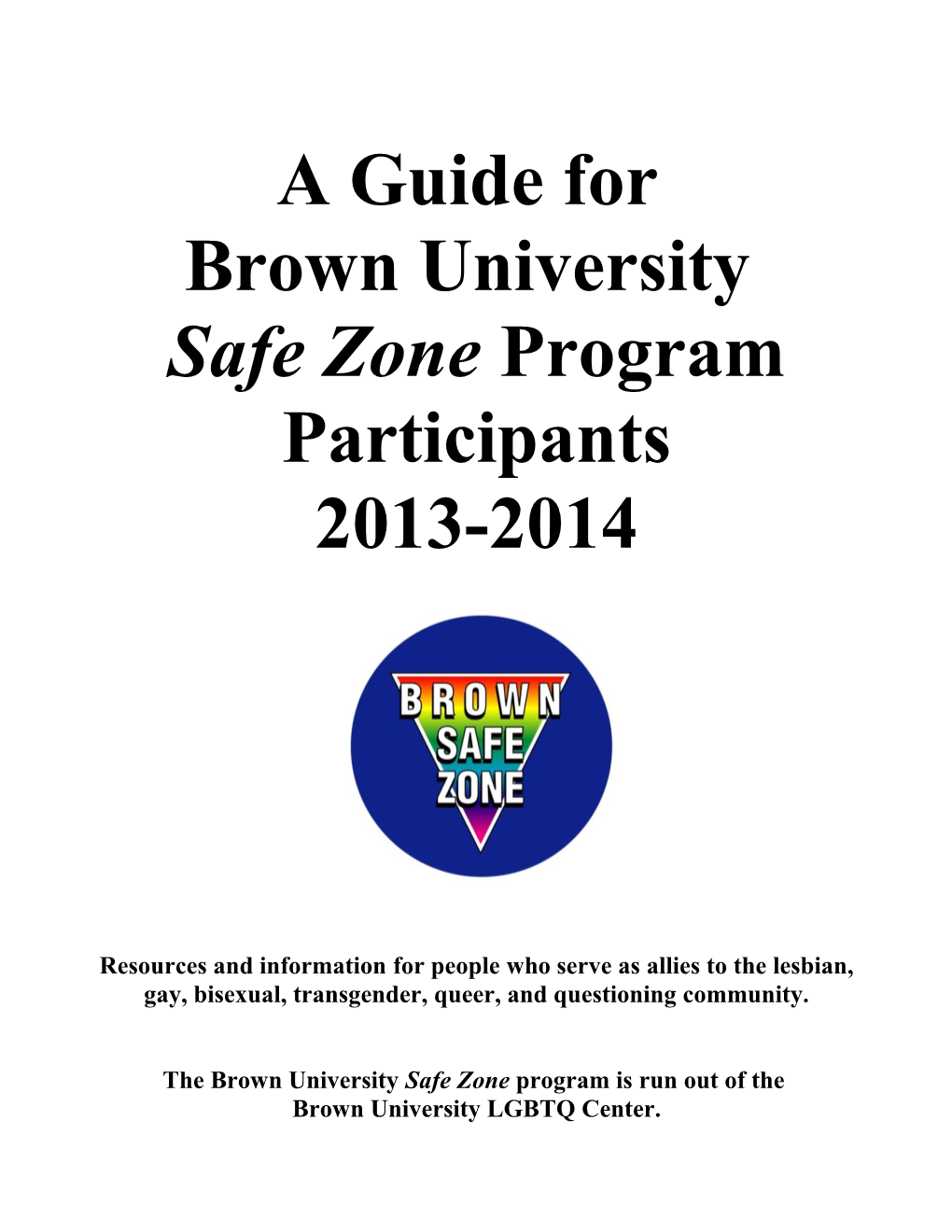 Safe Zone Program Participants