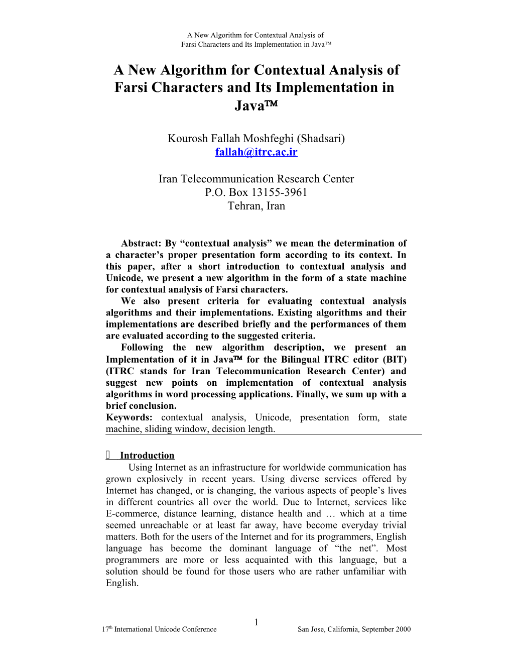 A New Algorithm for Contextual Analysis of Farsi Characters and It S Implementation In