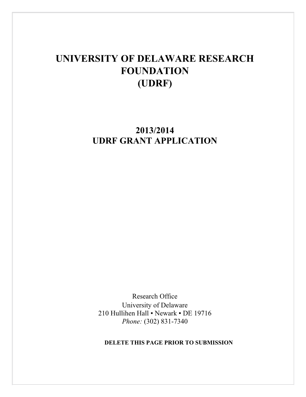 University of Delaware Research Foundation