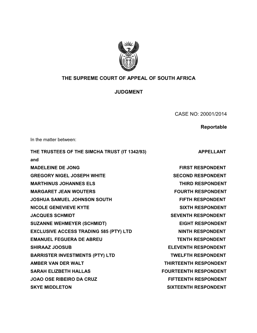 The Supreme Court of Appeal of South Africa s18