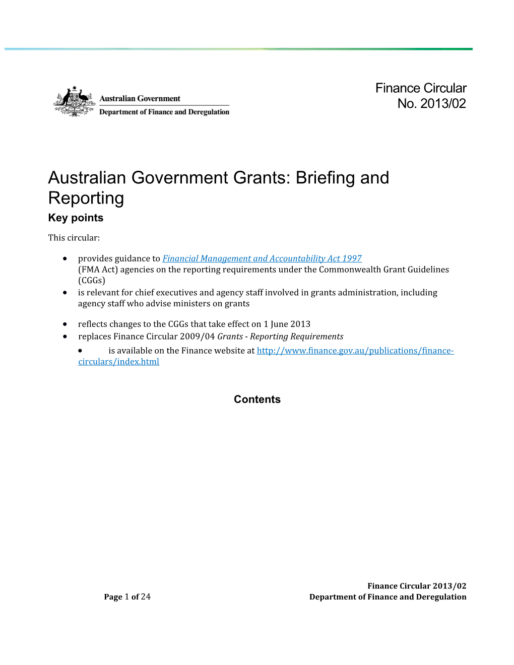 Finance Circular2013/02Australian Government Grants: Briefing and Reporting