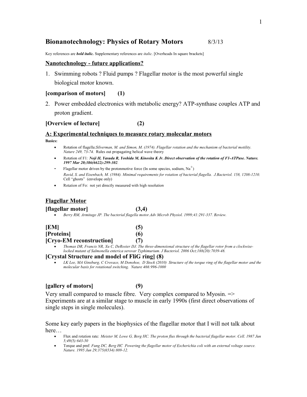 Bionanotechnology: Physics of Rotary Motors 8/3/13