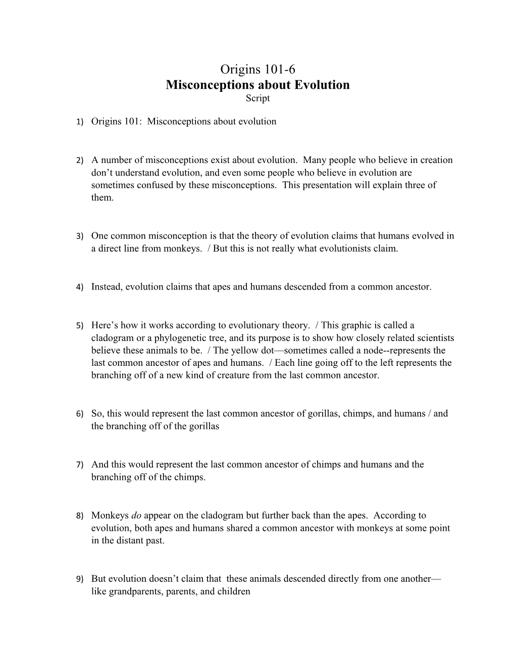 Misconceptions About Evolution