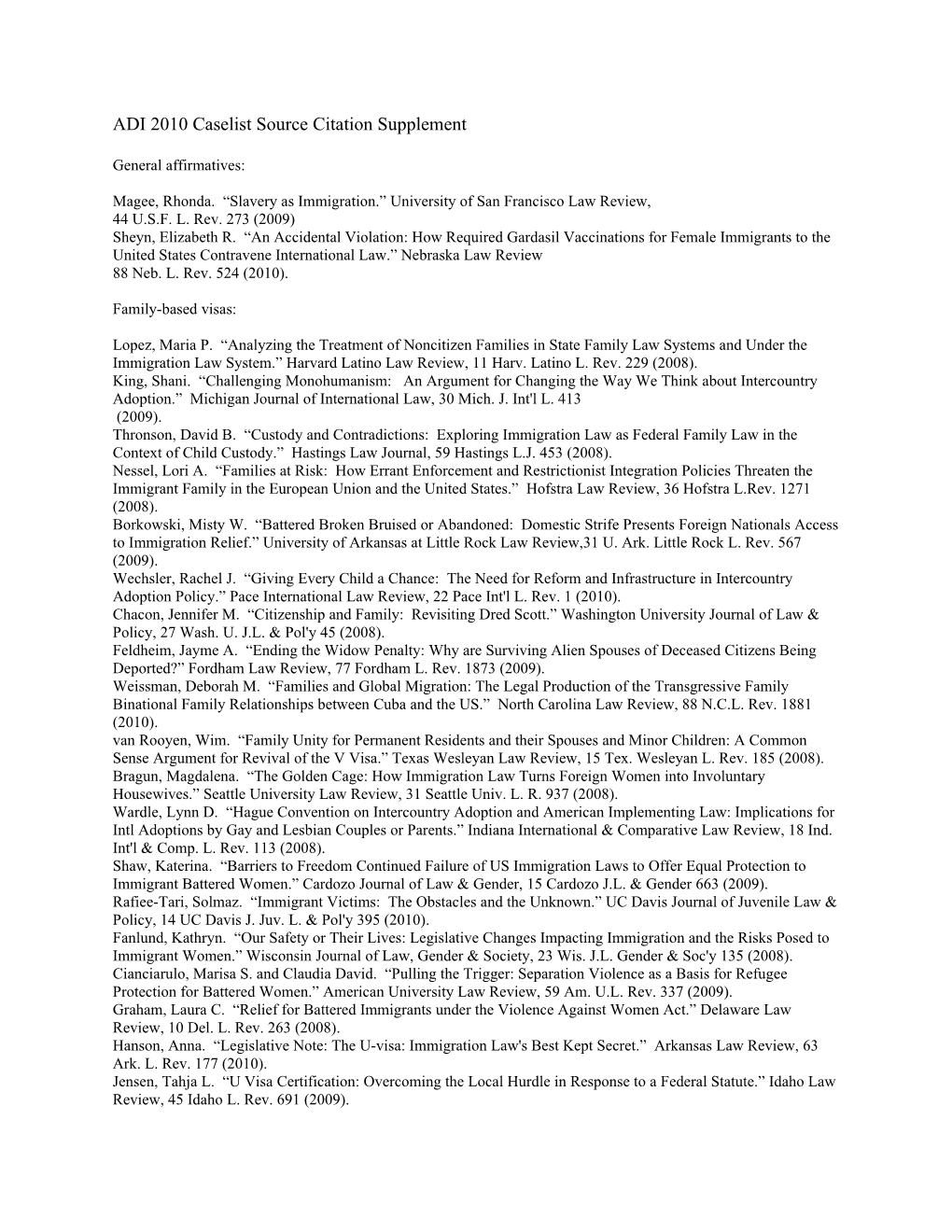 ADI 2010 Caselist Source Citation Supplement