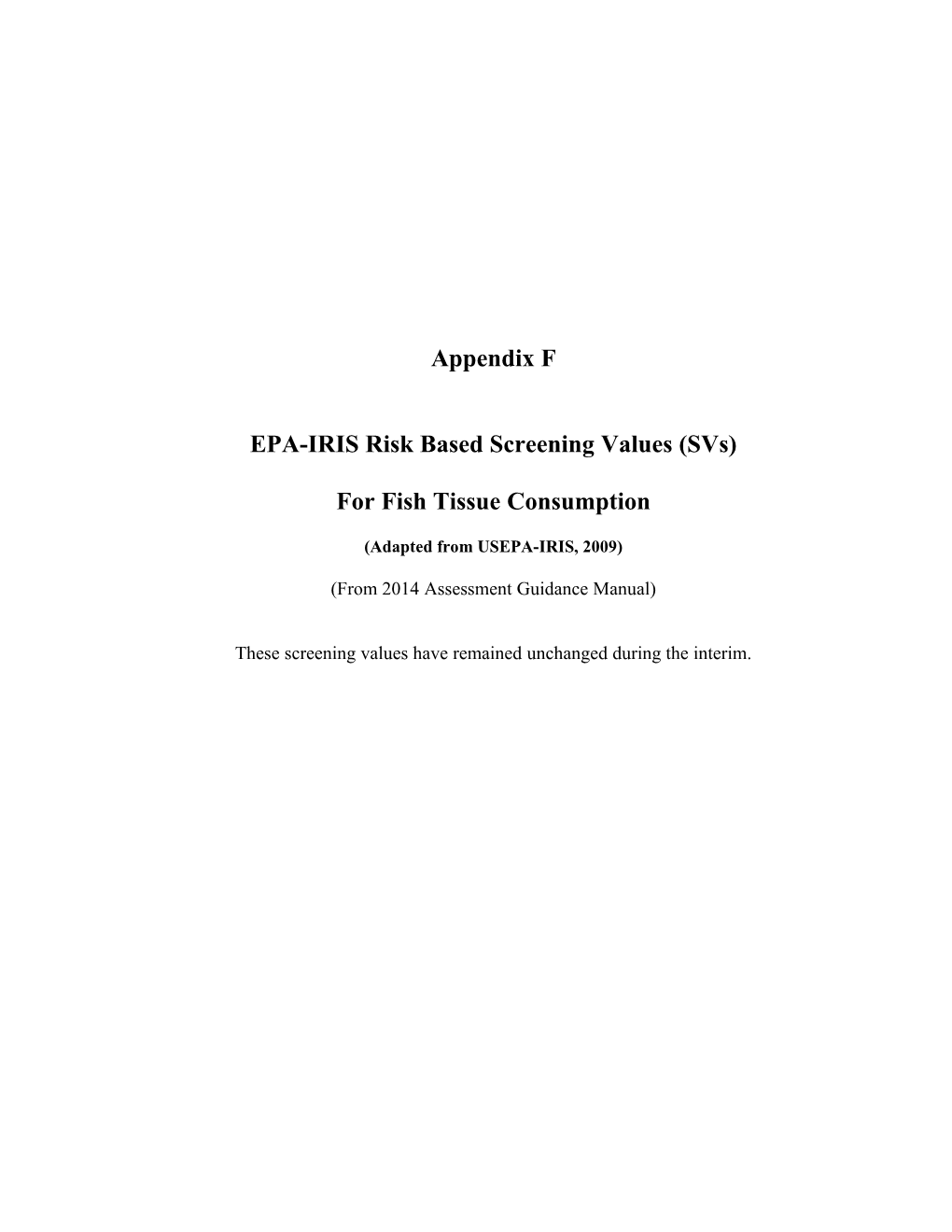 EPA-IRIS Risk Based Screening Values (Svs)