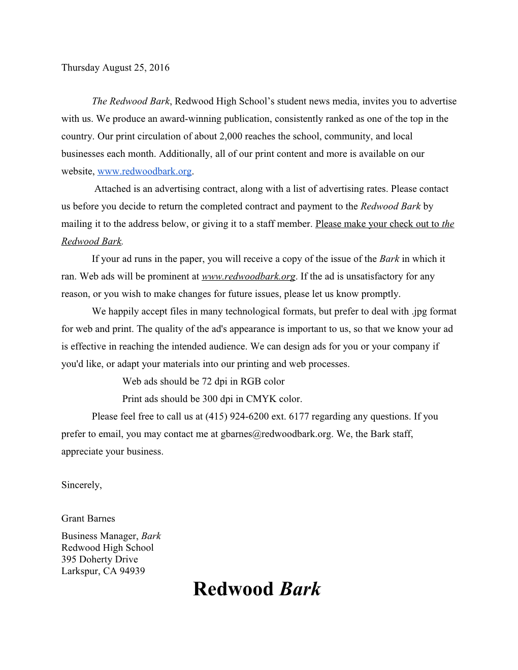 The Redwood Bark, Redwood High School S Student News Media, Invites You to Advertise With