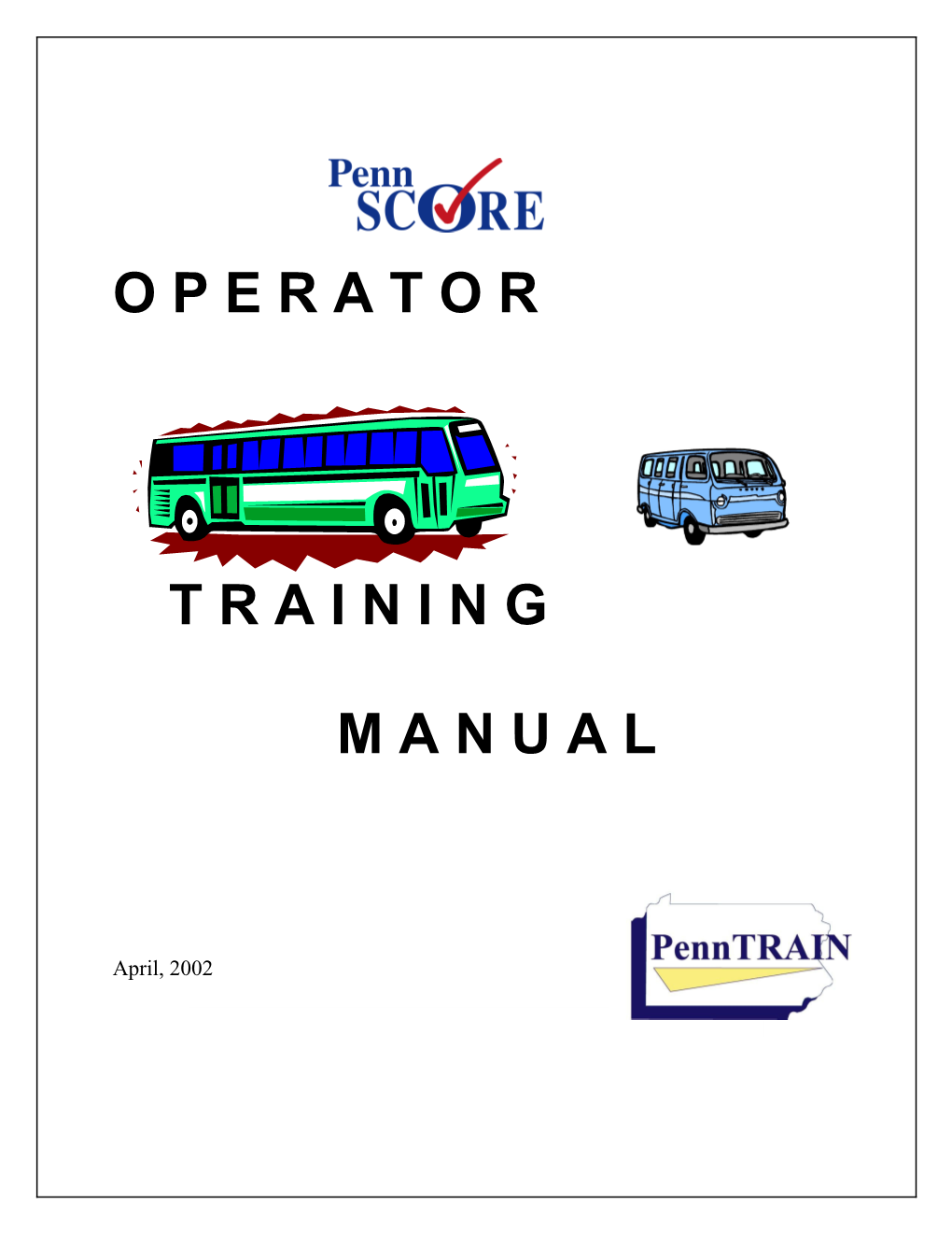 Pennscore Operator Training Manual