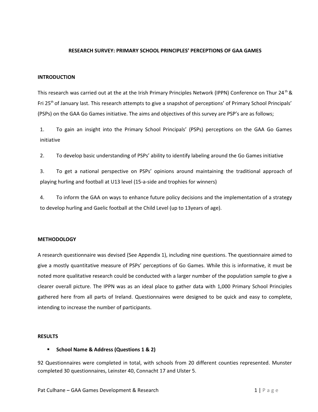 Research Survey: Primary School Principles Perceptions of Gaa Games