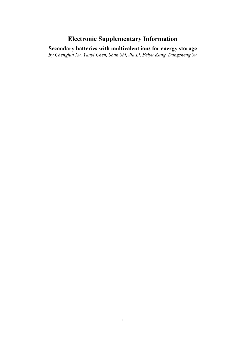 Secondary Batteries with Multivalent Ions for Energy Storage