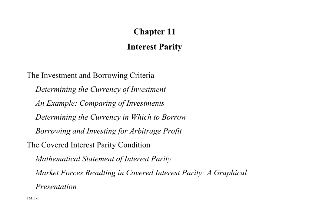 The Investment and Borrowing Criteria