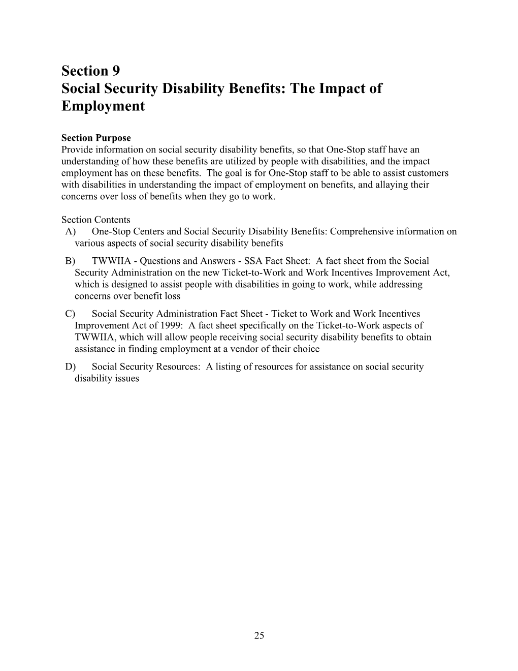 Social Security Disability Benefits: the Impact of Employment