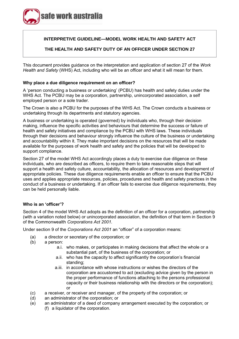 Interpretive Guideline - Model Work Health and Safety Act - the Health and Safety Duty