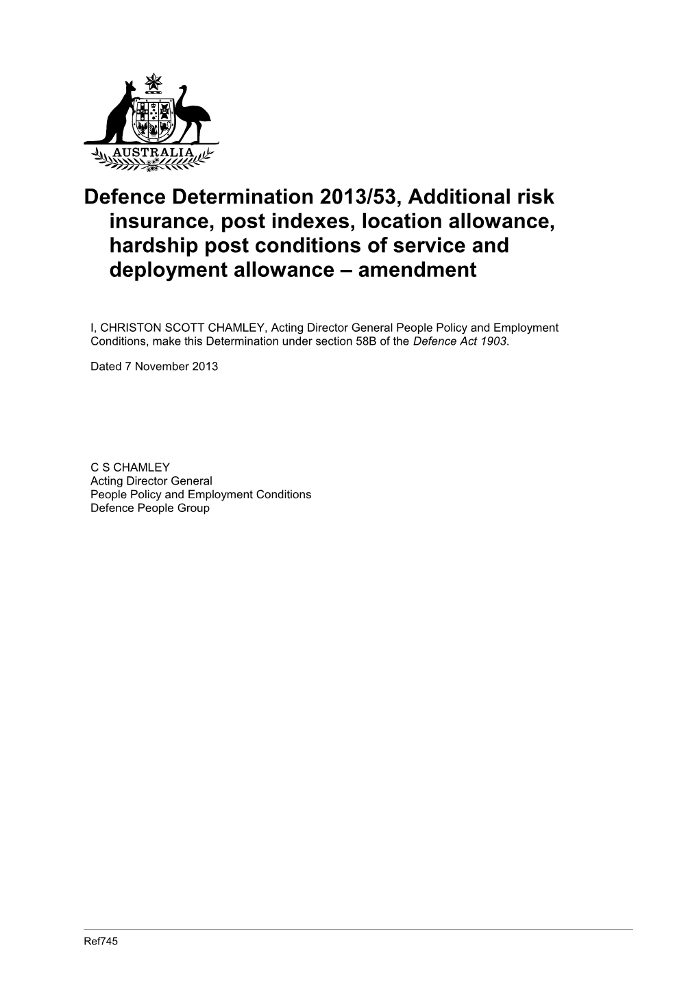 Defence Determination 2013/53, Additional Risk Insurance, Post Indexes, Location Allowance