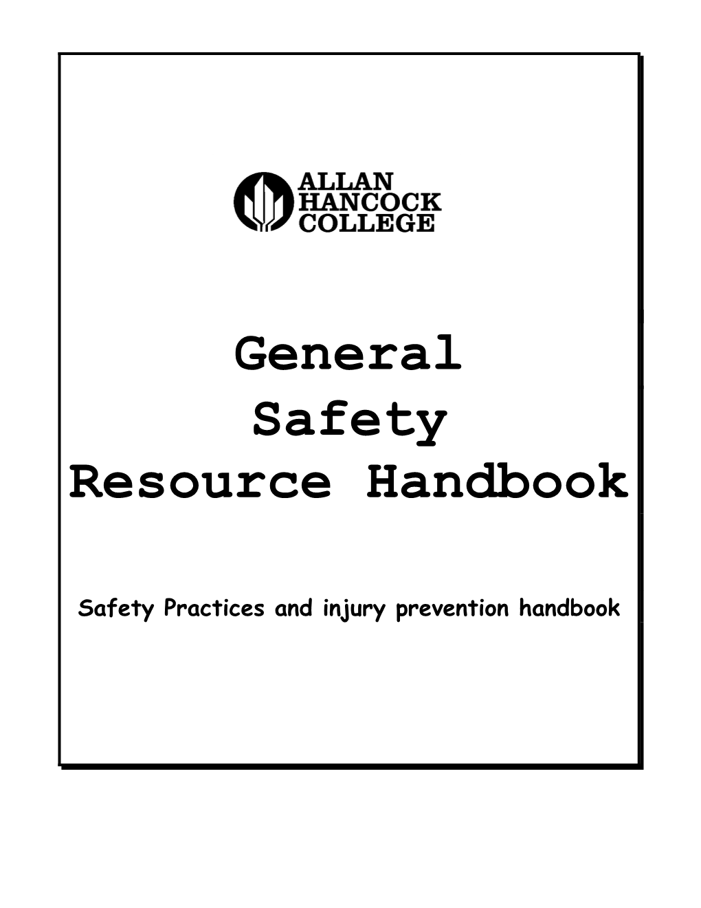 General Safety Practices
