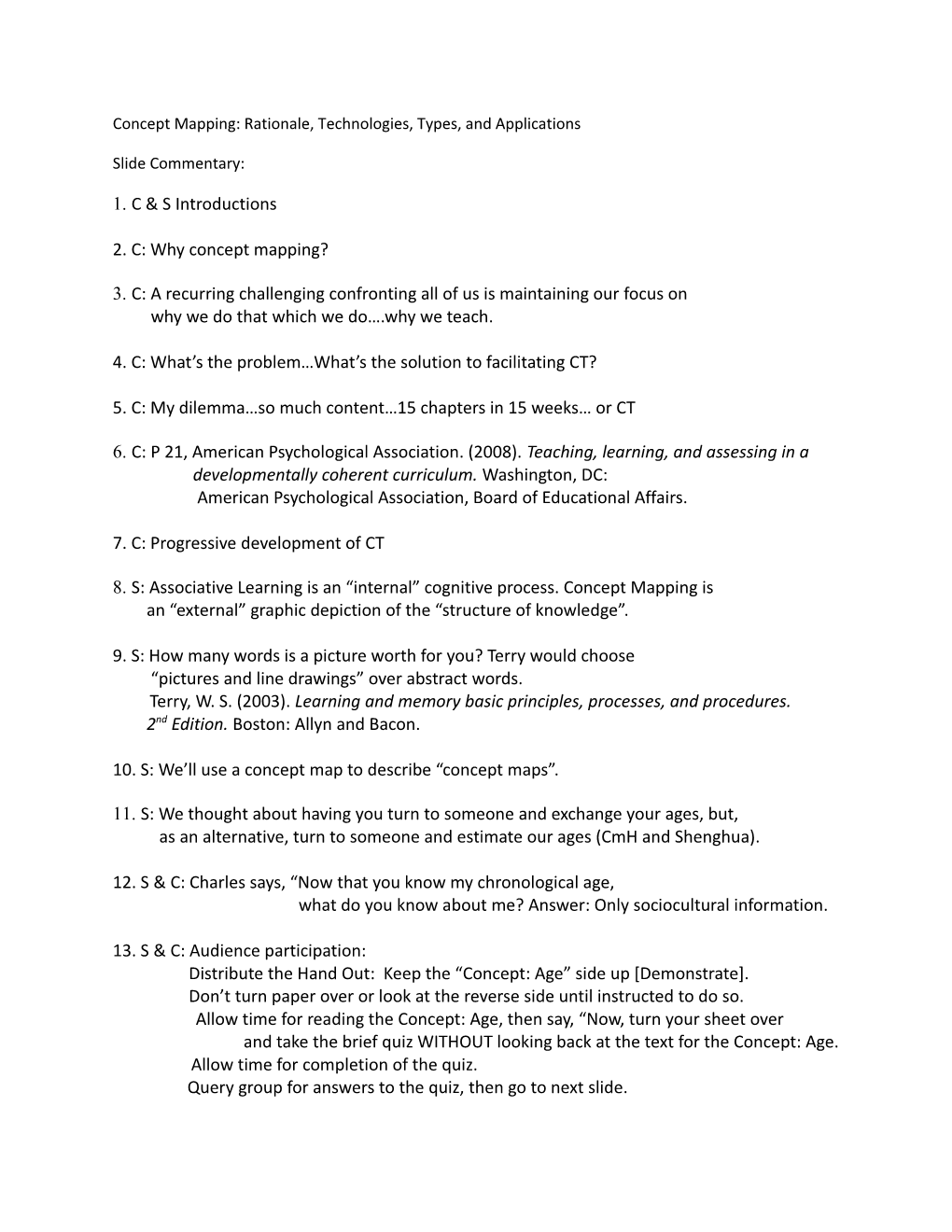 Concept Mapping: Rationale, Technologies, Types, and Applications