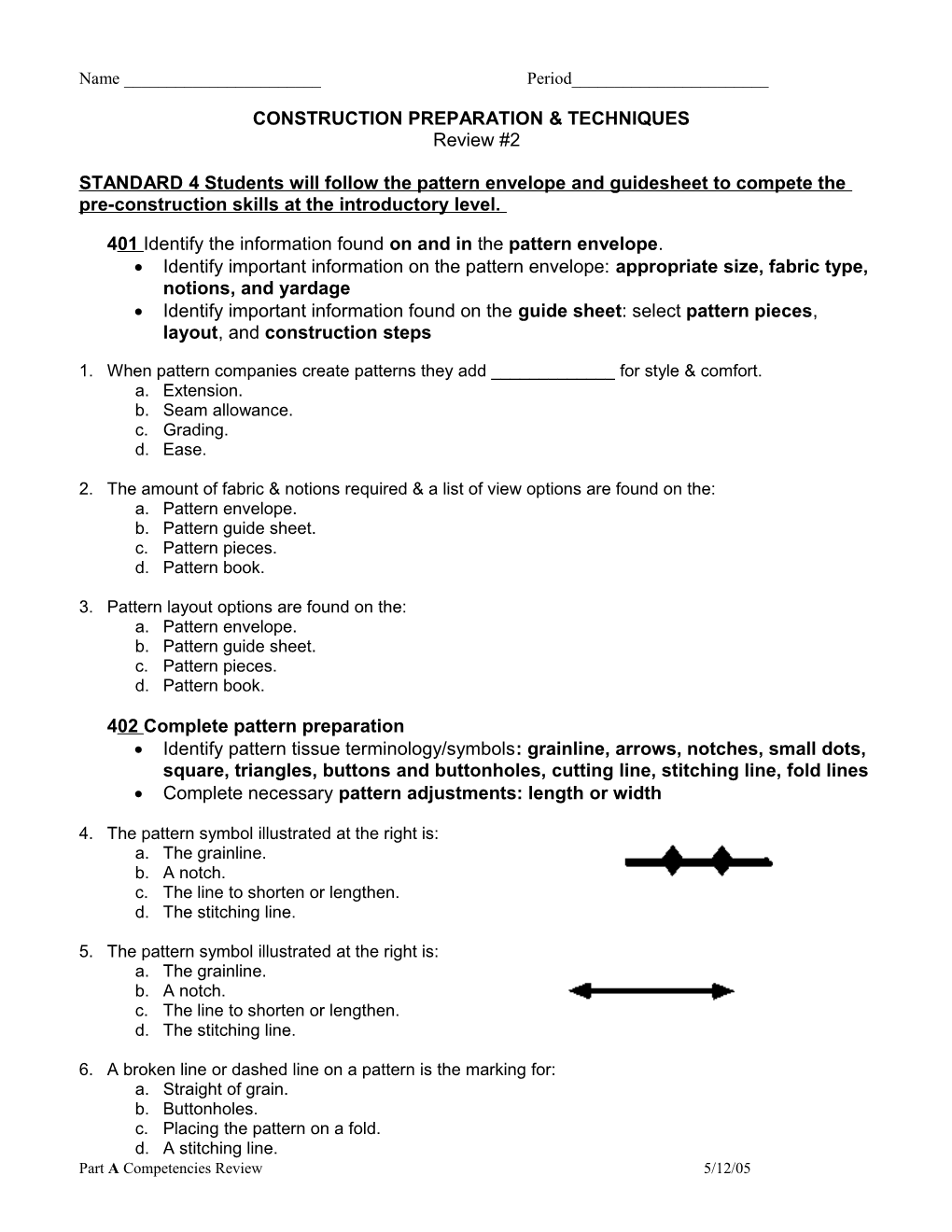 401 Identify the Information Found on and in the Pattern Envelope