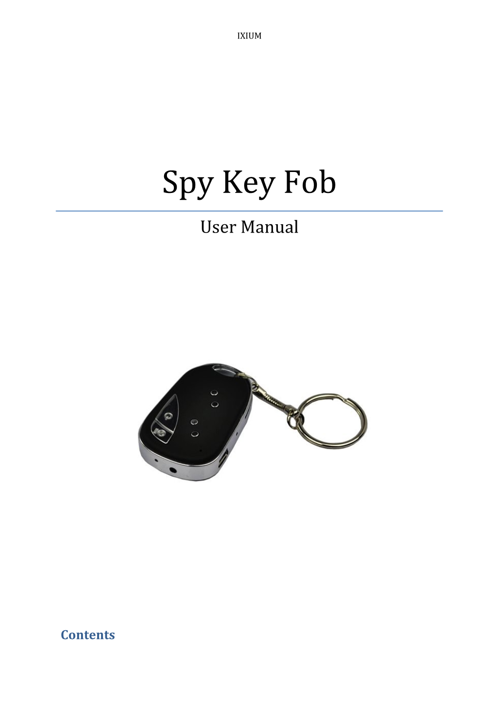 Spy Key Fob