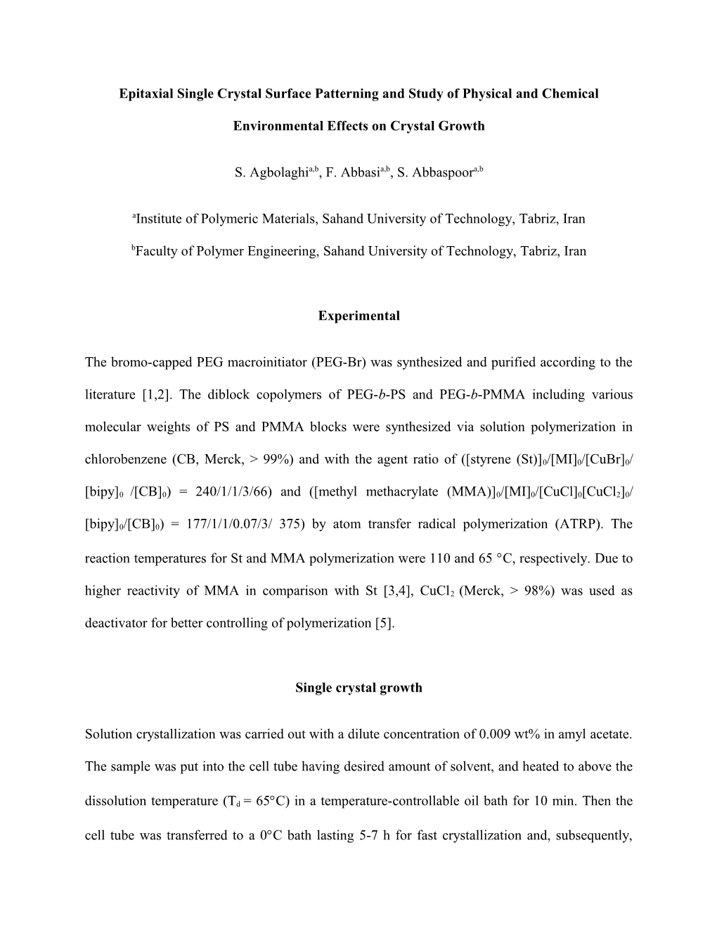 Epitaxial Single Crystal Surface Patterning and Study of Physical and Chemical