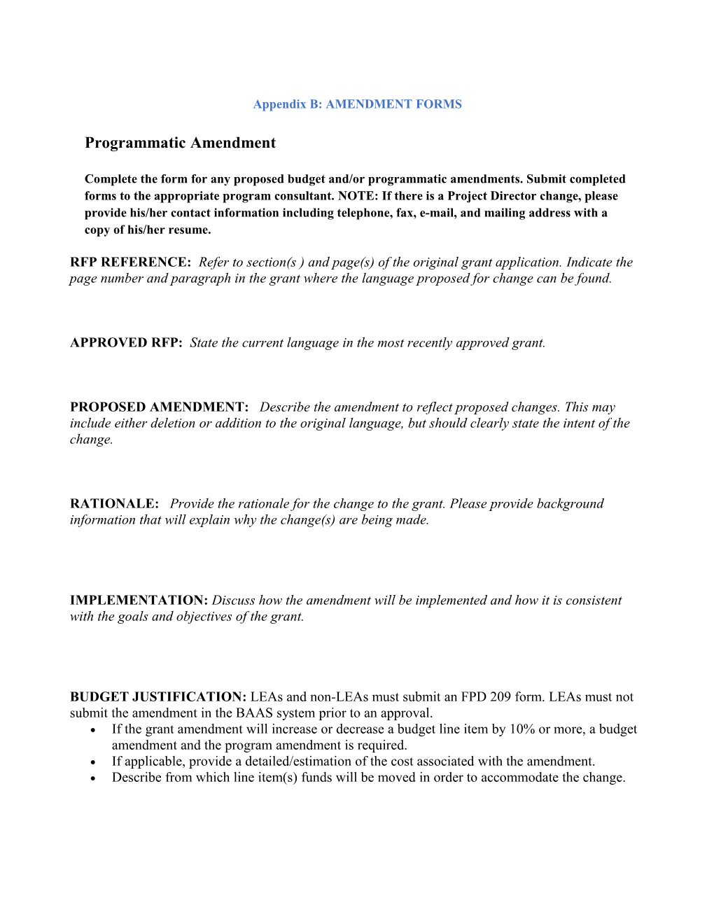 Appendix B: AMENDMENT FORMS