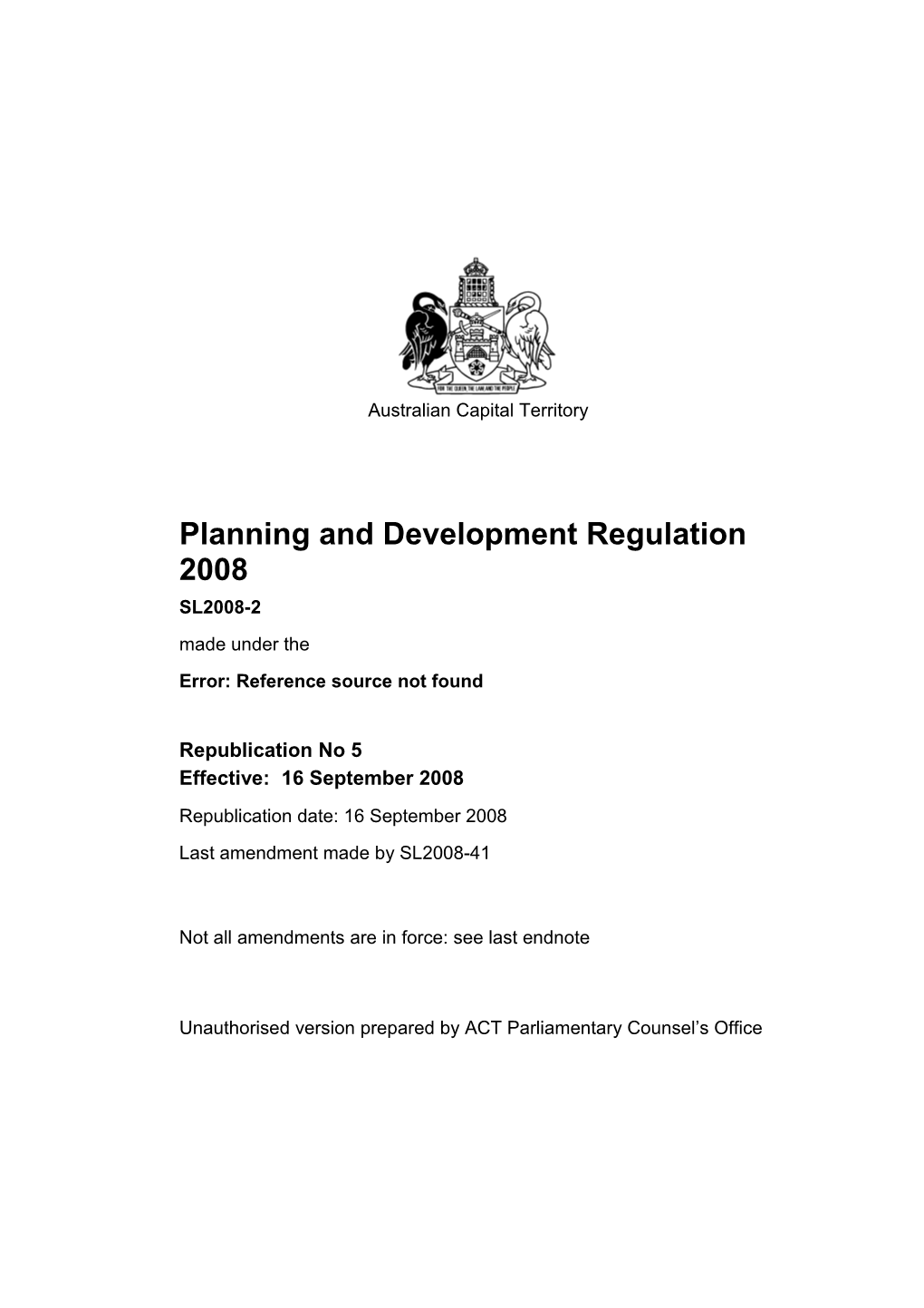 Planning and Development Regulation 2008