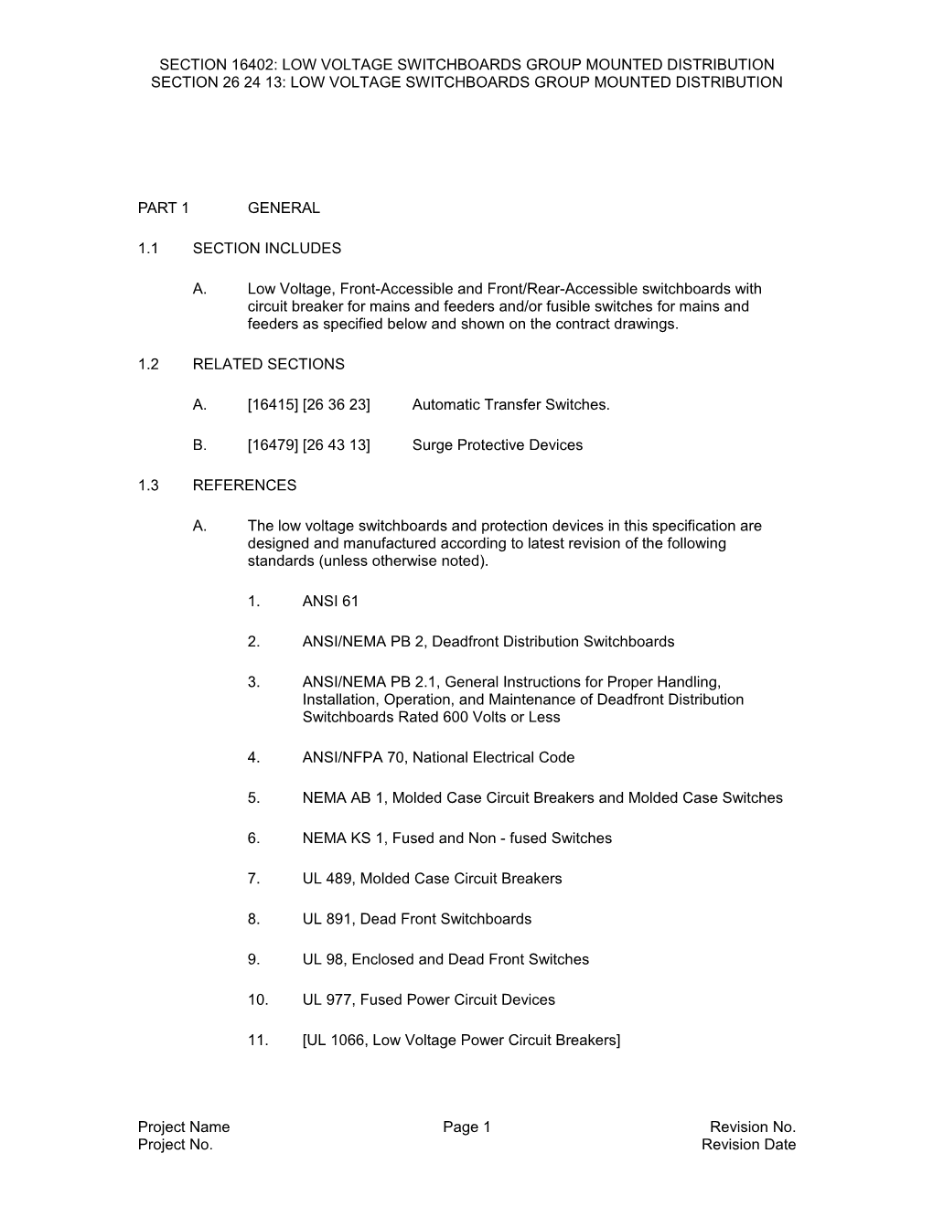 Section 16402: Low Voltage Switchboards Group Mounted Distribution