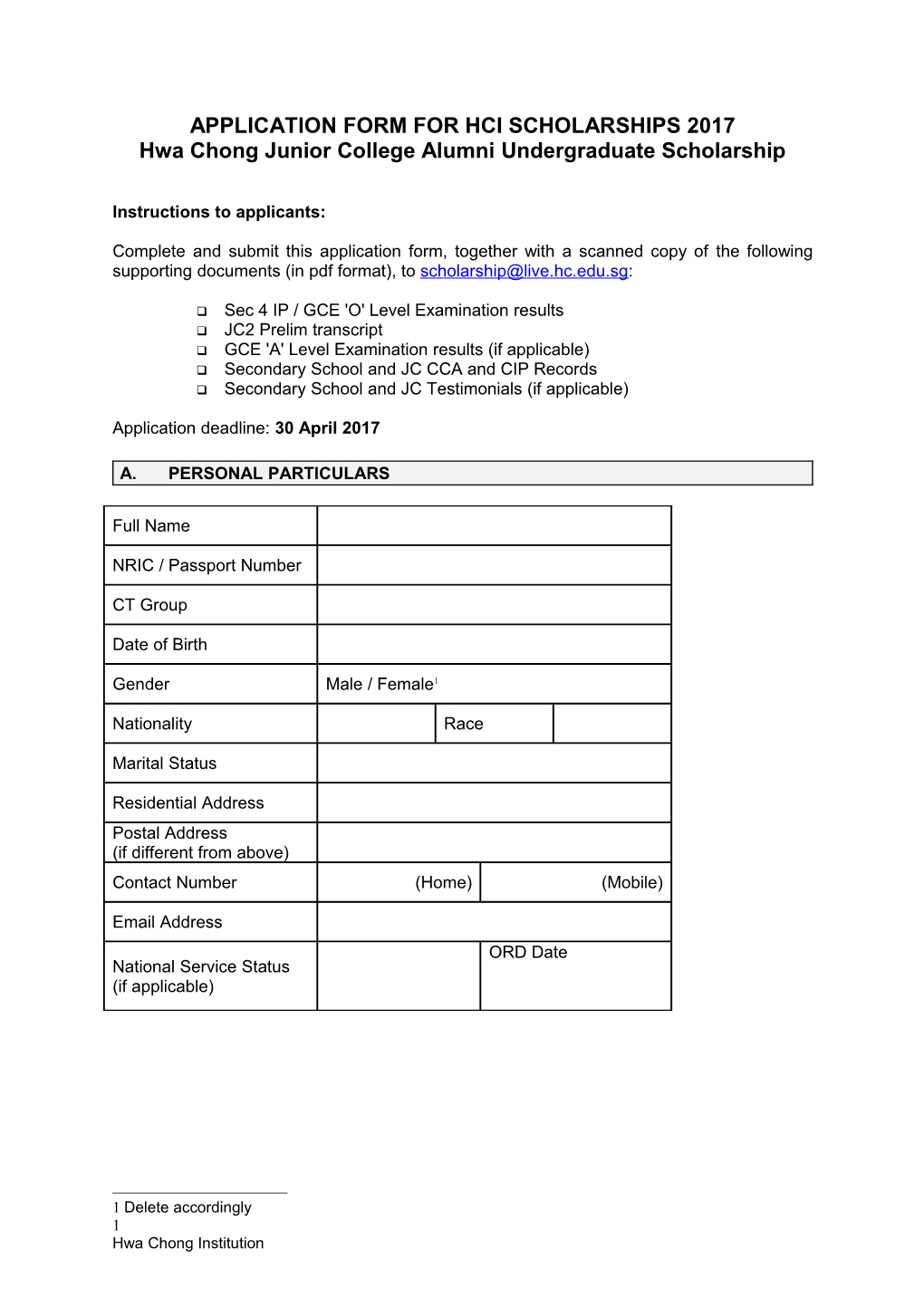 Application for Tan Sri Dr Tan Chin Tuan Scholarship 2006