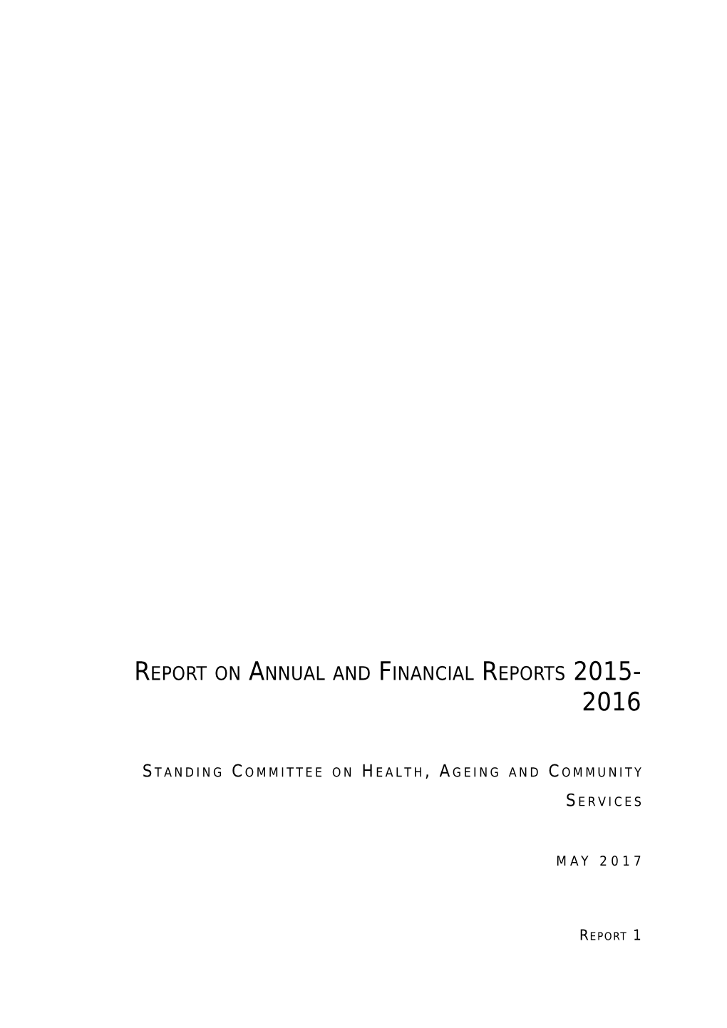 Report on Annual and Financial Reports 2015-2016