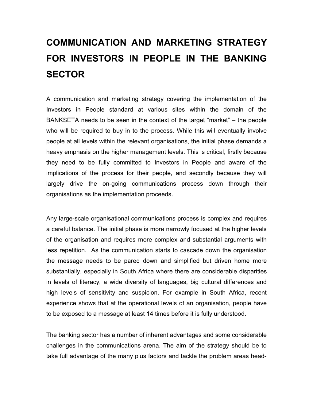 Communication and Marketing Strategy for Investors in People in the Banking Sector