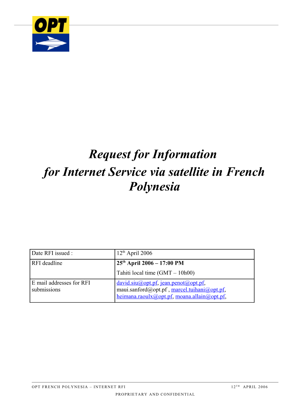 For Internet Service Via Satellite in French Polynesia