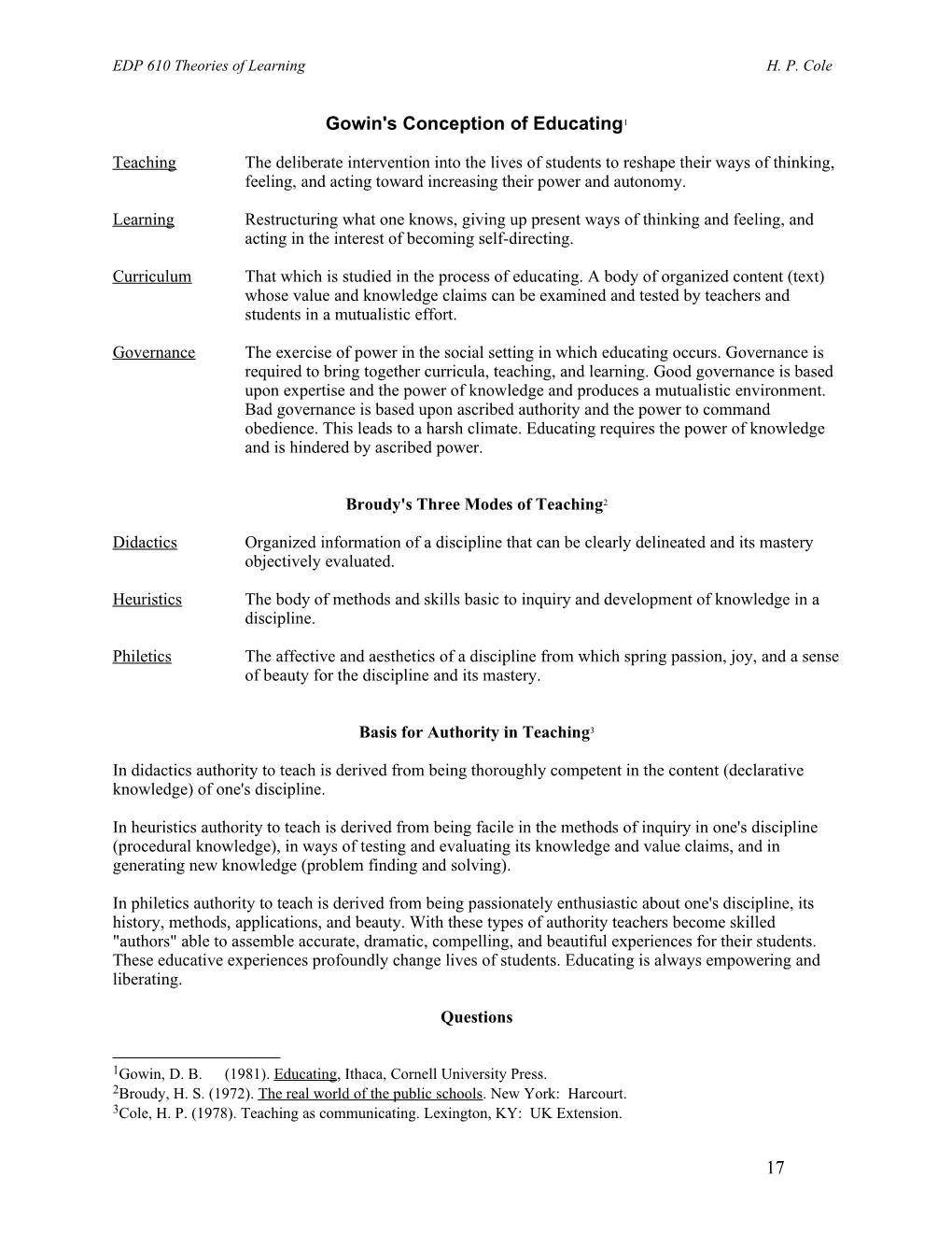 EDP 610 Theories of Learning H. P. Cole