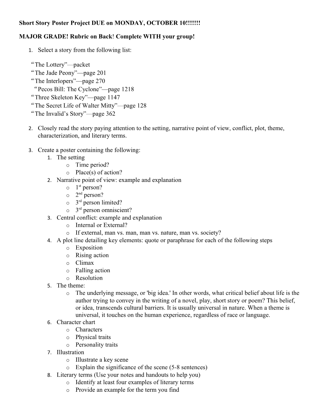 MAJOR GRADE!Rubric on Back! Complete with Your Group!