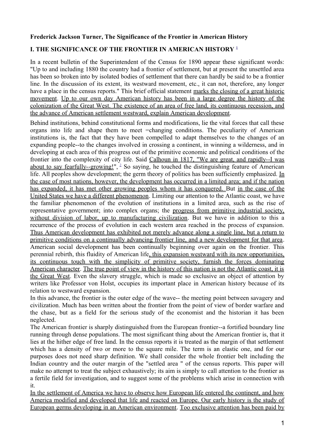 Fredercick Jackson Turner, the Significance of the Frontier in American History