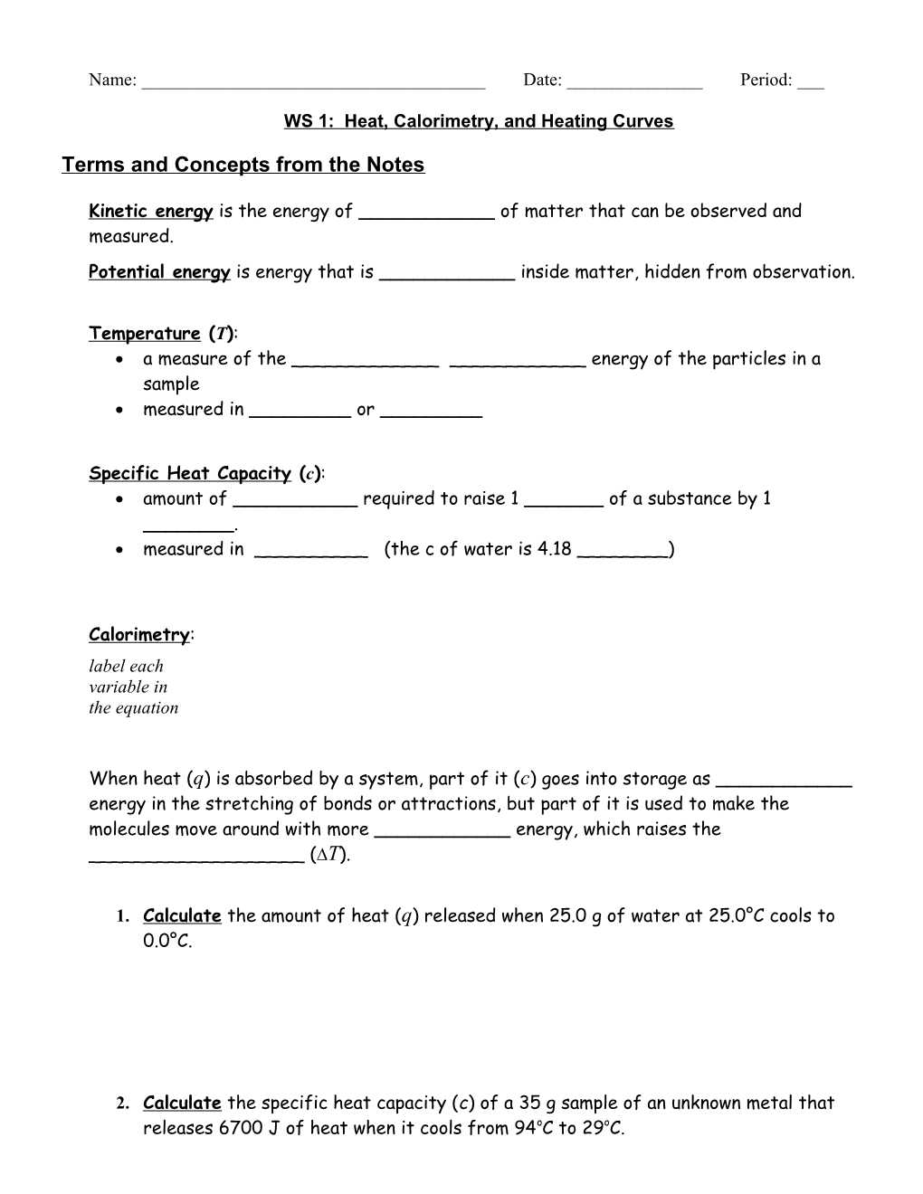 WS 1: Heat, Calorimetry, and Heating Curves