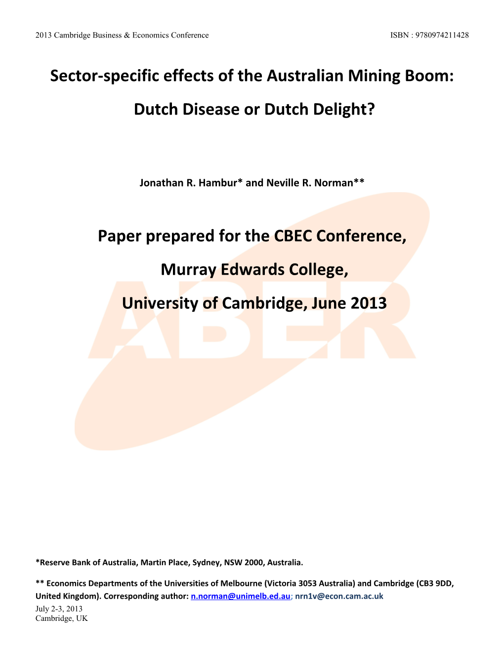 Sector-Specific Effects of the Australian Mining Boom: Dutch Disease Or Dutch Delight