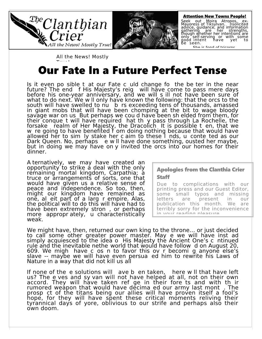 Our Fate in a Future Perfect Tense