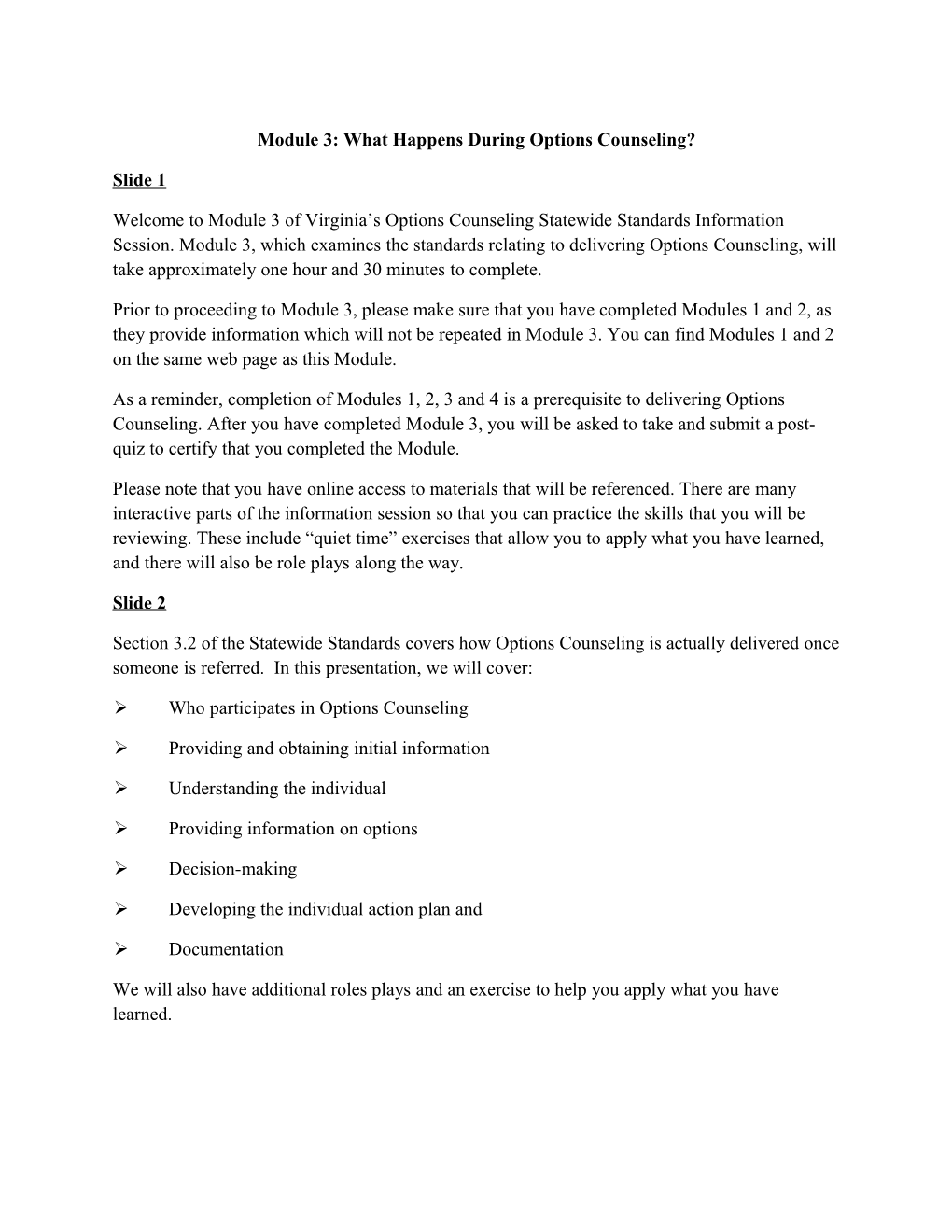 Module 3: What Happens During Options Counseling?