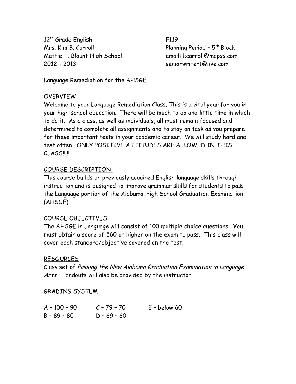 Mrs. Kim B. Carroll Planning Period 5Th Block