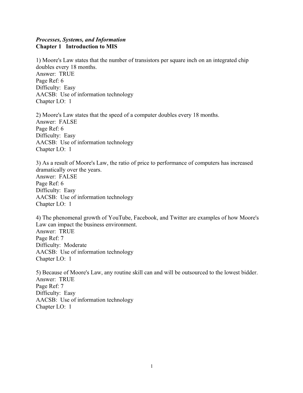 Processes, Systems, and Information