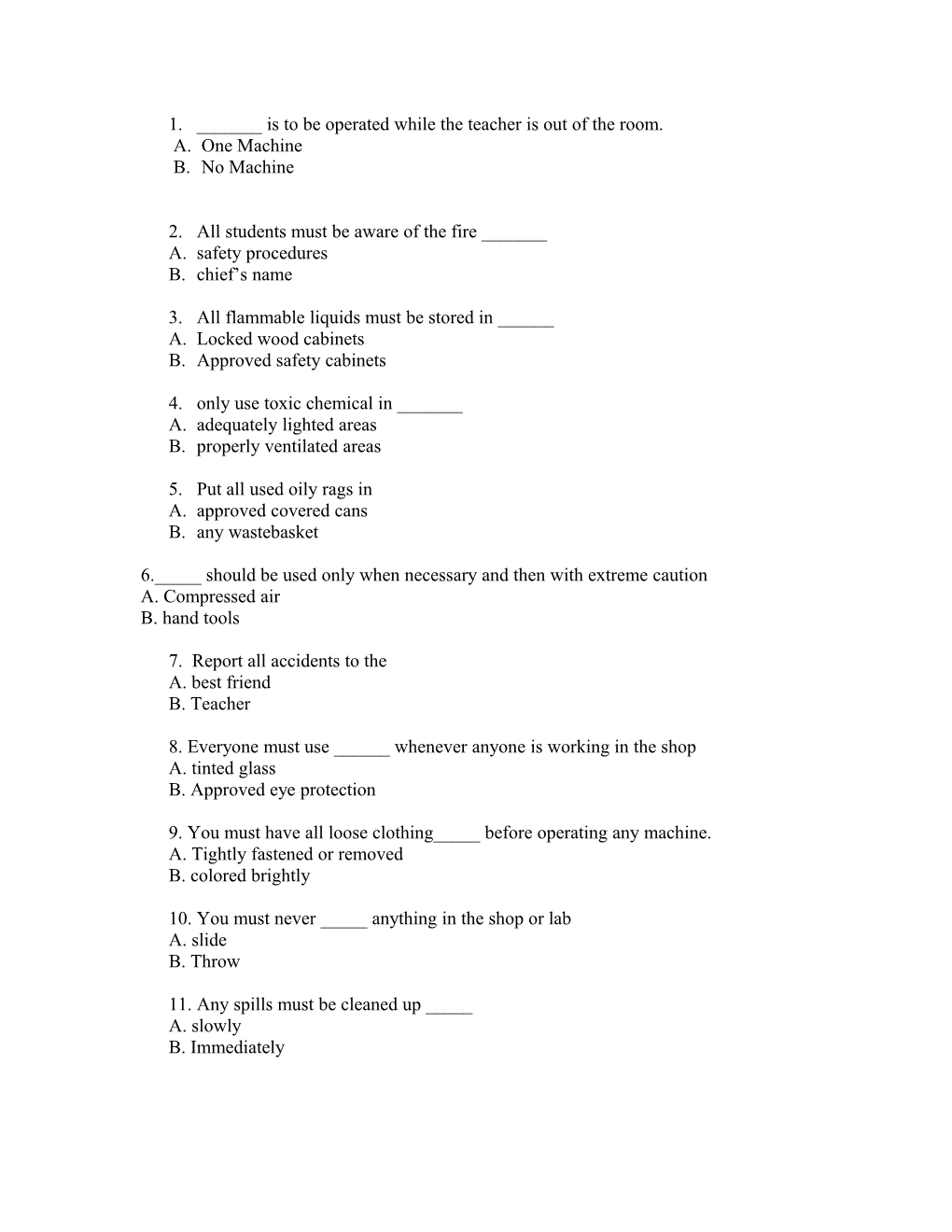 1. ______Is to Be Operated While the Teacher Is out of the Room