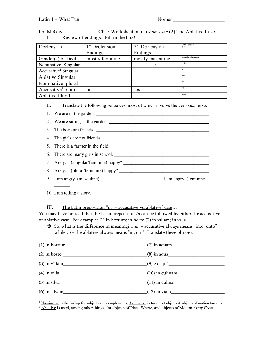 Dr. Mcgay Ch. 5 Worksheet on (1) Sum, Esse (2) the Ablative Case