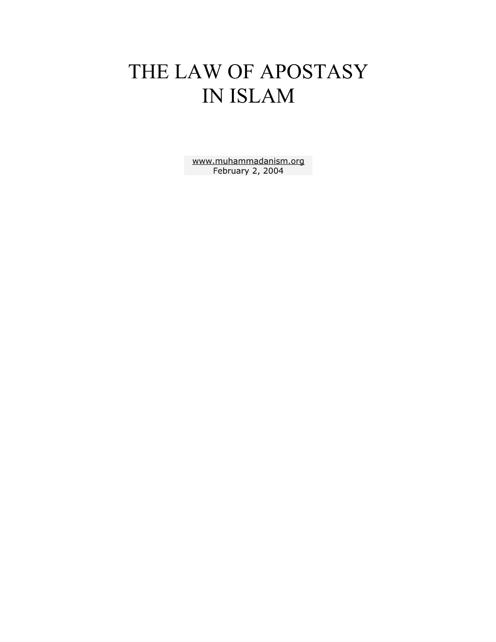 The Law of Apostasy in Islam