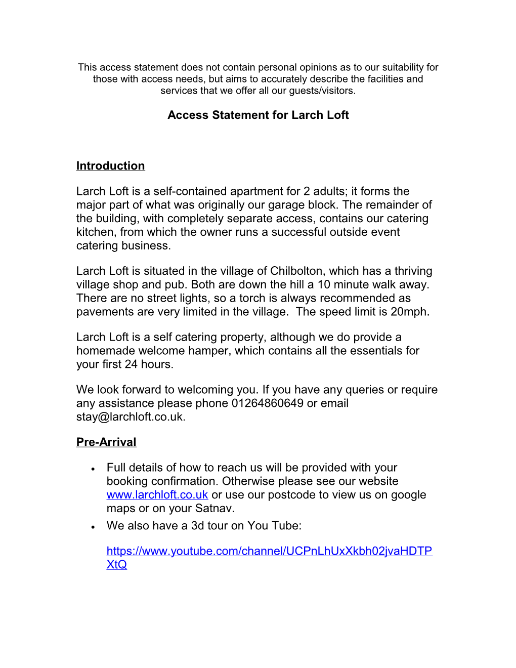 Access Statement for Larch Loft