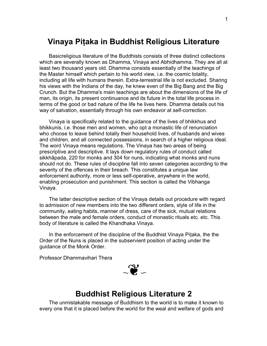 Vinaya Piṭaka in Buddhist Religious Literature