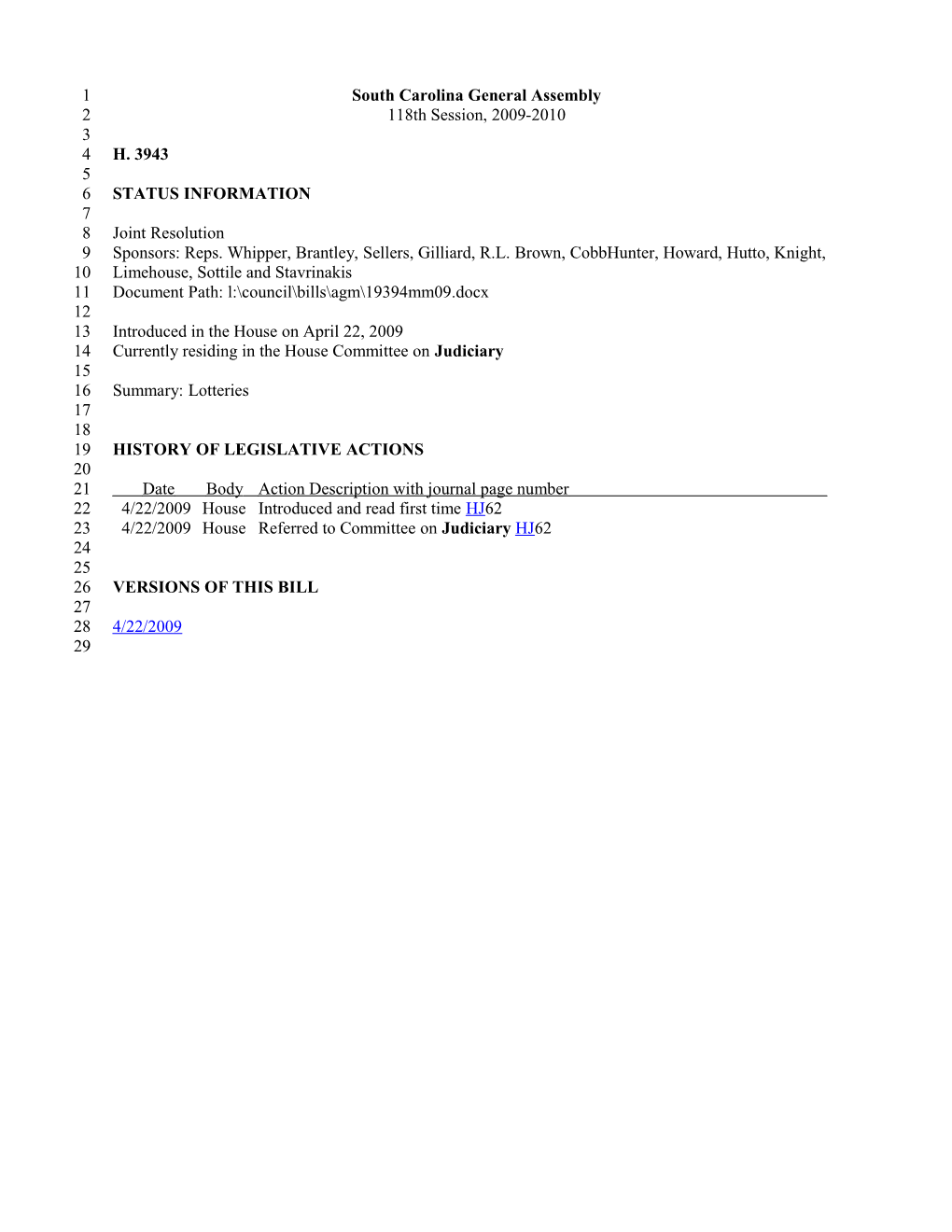 2009-2010 Bill 3943: Lotteries - South Carolina Legislature Online